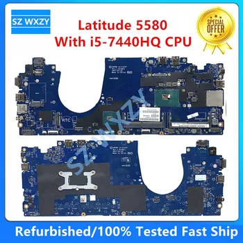 За лаптоп Dell Latitude 5580 дънна Платка с SR32R i5-7440HQ CDP80 LA-E151P CN-00X00Y 0X00Y CN-08T985 8T985 DDR4